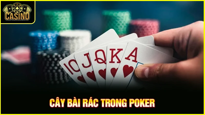 Bài rác trong poker là gì? Cách phát hiện bài rác trong poker 23