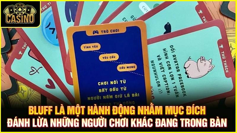 Bluff là gì? Mẹo Bluff Poker hay cực hiệu quả nên áp dụng 11