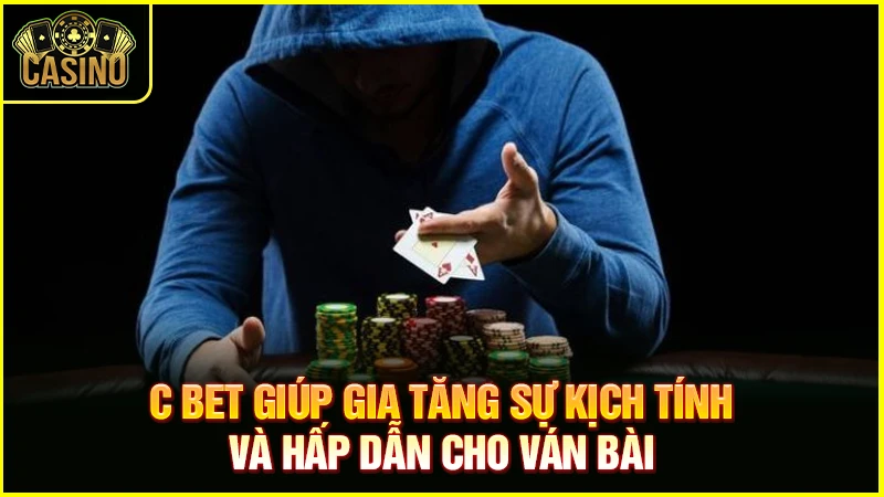 C Bet là gì trong Poker? Chiến lược & áp dụng C-bet hiệu quả 17