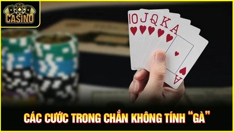 Các cước ù chắn - Phân loại và quy định quan trọng trong bài chắn 13