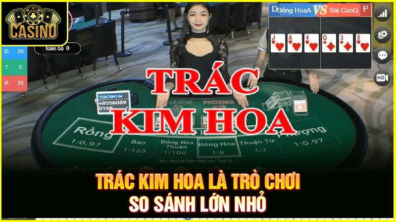 Hướng dẫn cách chơi bài Trác kim hoa cho người mới 21