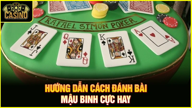 Cách chơi mậu binh giỏi - Mẹo binh xập xám hay, luôn thắng 24