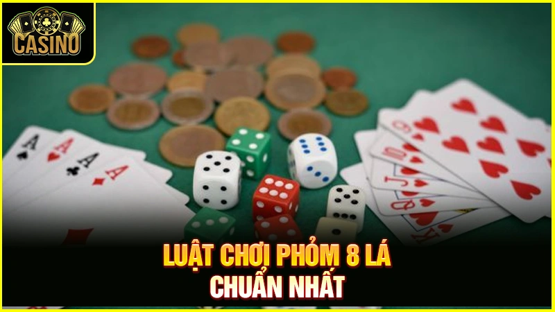 Cách chơi phỏm 8 lá Hải Phòng | Luật & bí quyết đánh thắng 29