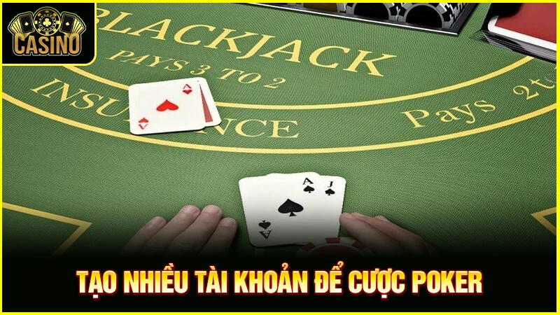 Cách đánh Poker bịp không bị phát hiện bằng máy & trực tiếp 19