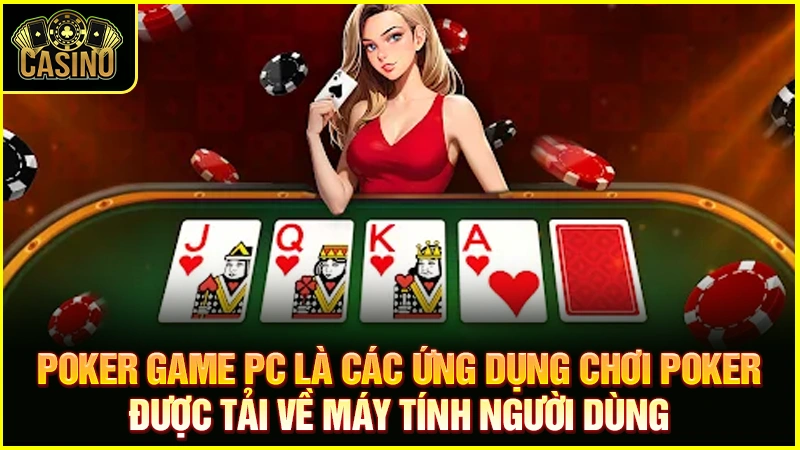Hướng dẫn tải game Poker PC miễn phí (toàn siêu phẩm VIP) 39