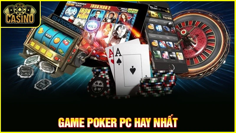 Hướng dẫn tải game Poker PC miễn phí (toàn siêu phẩm VIP) 19