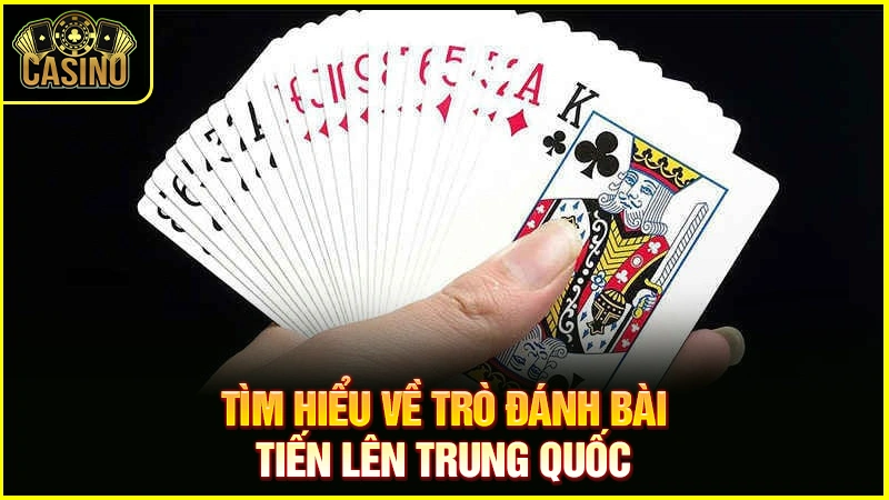 Luật chơi Tiến lên Trung Quốc | Cách đánh online với bạn bè 23